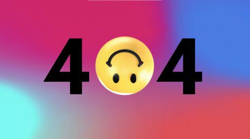 404 on a multi-coloured background, with an upside down smiley face